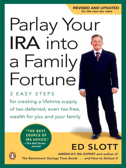 Parlay Your IRA Into a Family Fortune