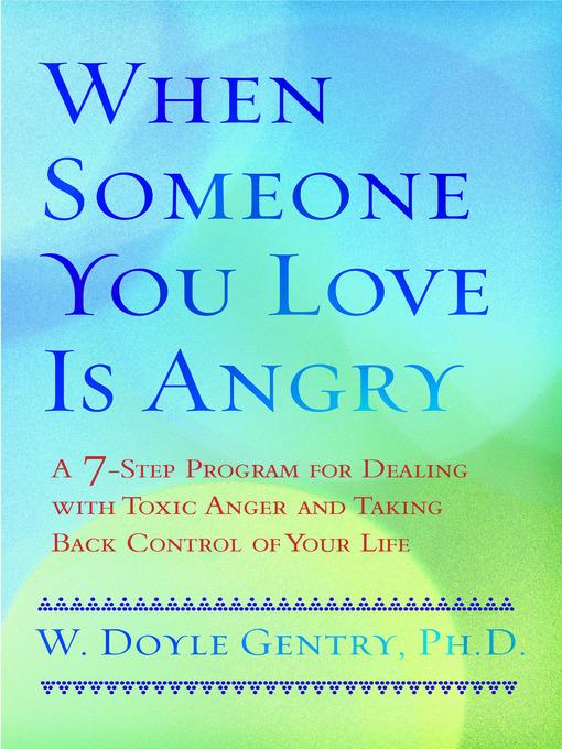 When Someone You Love Is Angry