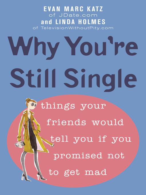Why You're Still Single