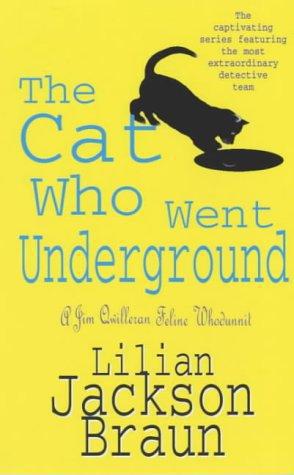 The Cat Who Went Underground