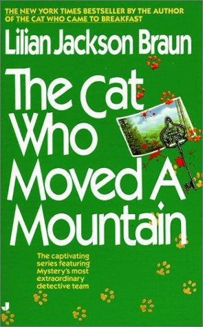 The Cat Who Moved a Mountain