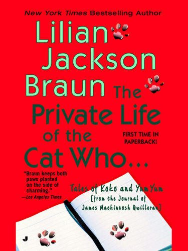 The Private Life of the Cat Who...