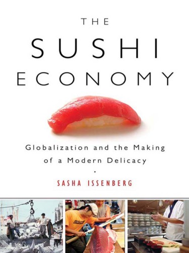 The Sushi Economy