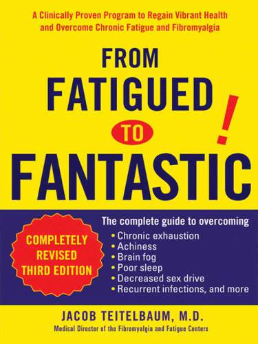 From Fatigued to Fantastic
