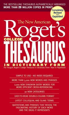 New American Roget's College Thesaurus in Dictionary Form (Revised &amp;Updated)