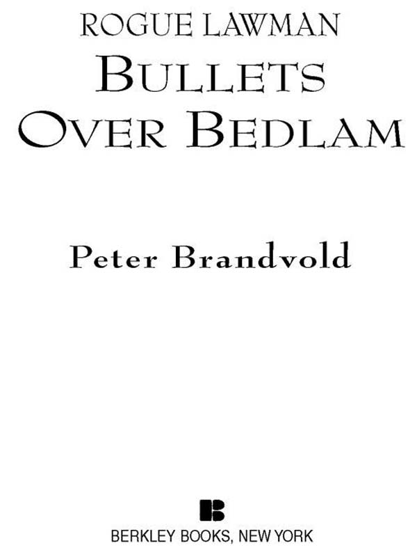 Bullets Over Bedlam