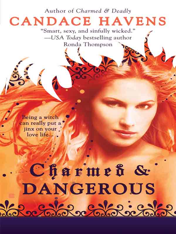 Charmed & Dangerous