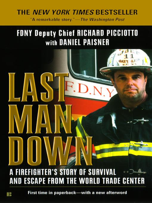 Last Man Down NY City Fire Chief Collapse World Trade Center