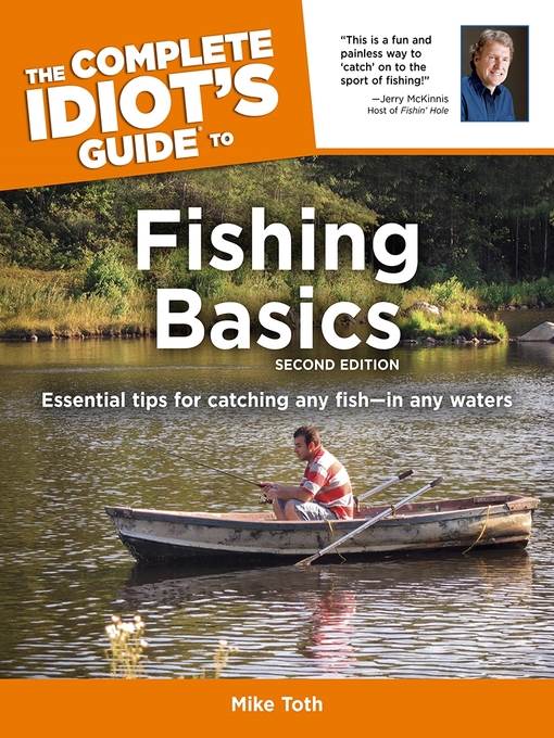 The Complete Idiot's Guide to Fishing Basics
