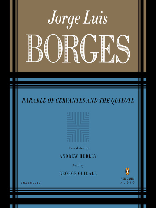 Parable of Cervantes and the Quixote