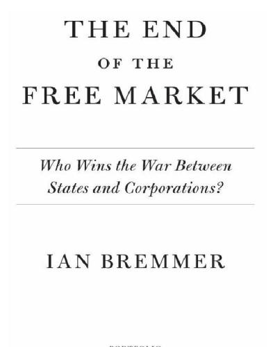 The End of the Free Market