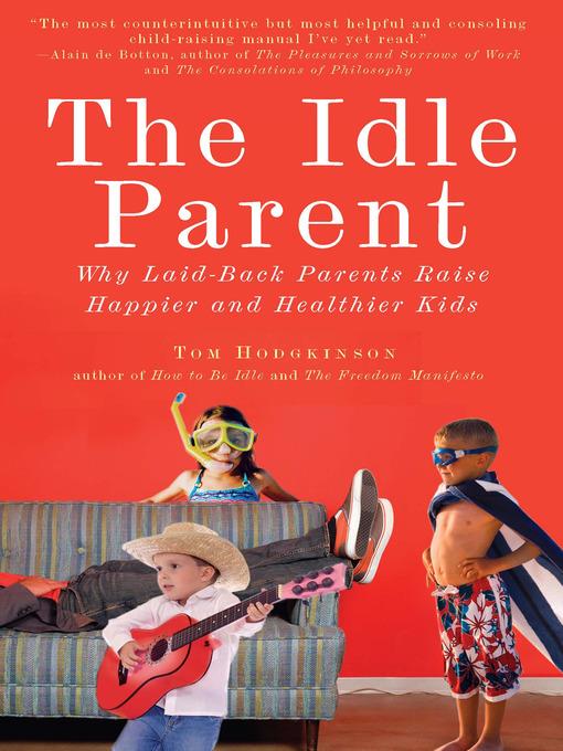 The Idle Parent