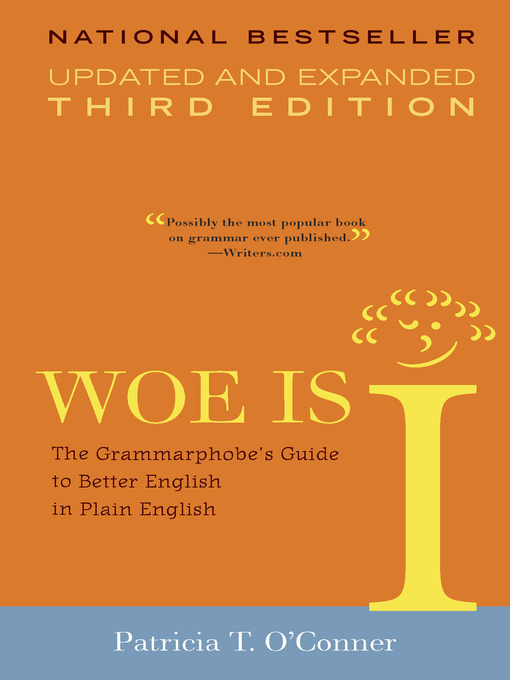Woe Is I