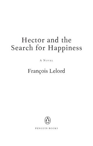 Hector and the Search for Happiness