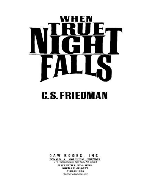 When True Night Falls