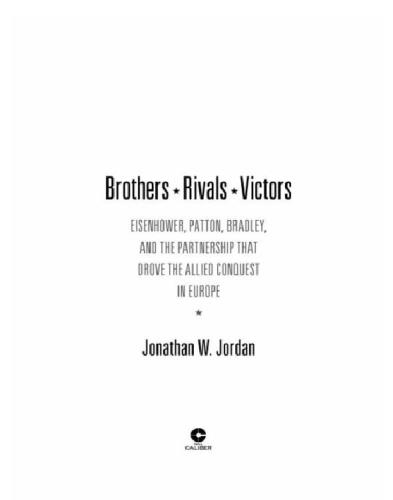 Brothers, Rivals, Victors