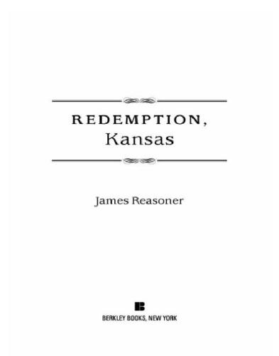 Redemption, Kansas