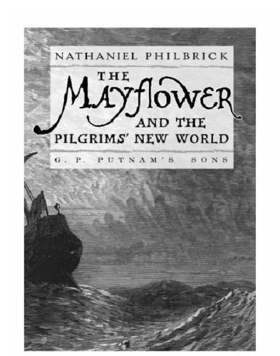 The Mayflower and the Pilgrims' New World