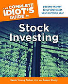 The Complete Idiot's Guide to Stock Investing