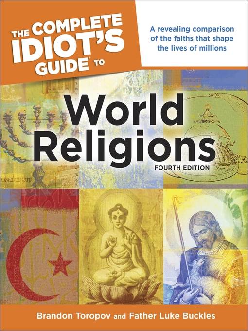 The Complete Idiot's Guide to World Religions