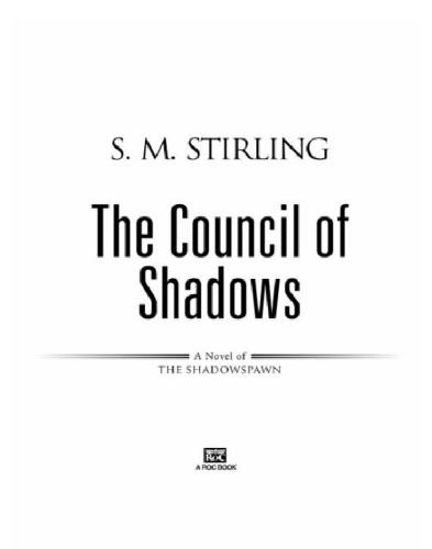 The Council of Shadows