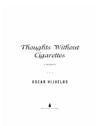 Thoughts Without Cigarettes