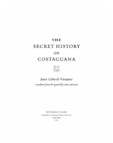 The Secret History of Costaguana