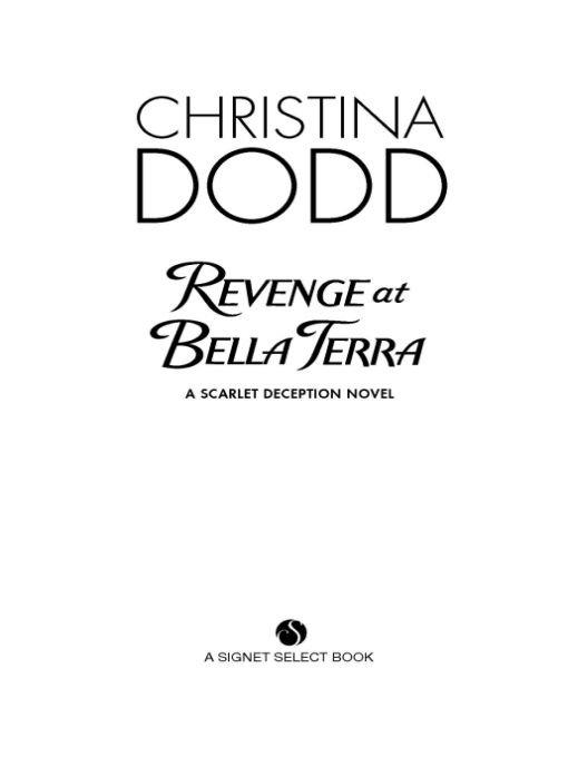 Revenge at Bella Terra