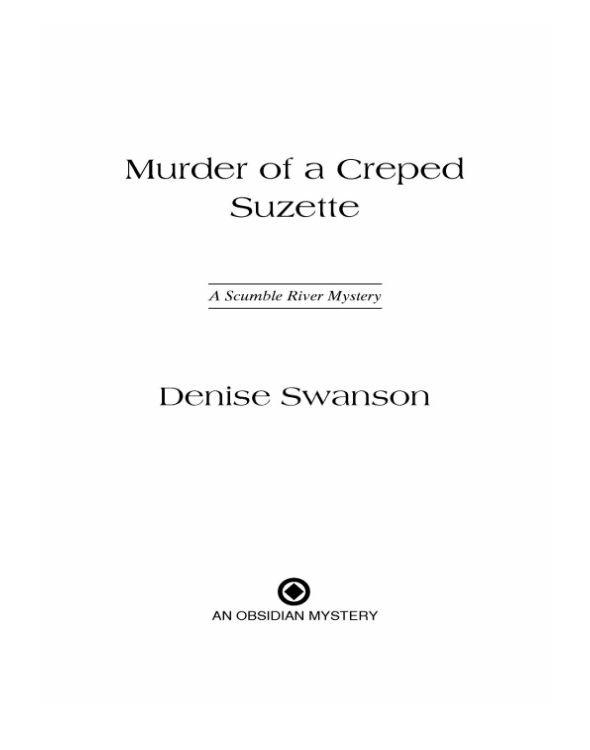 Murder of a Creped Suzette