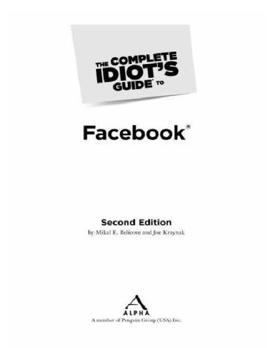 The Complete Idiot's Guide to Facebook