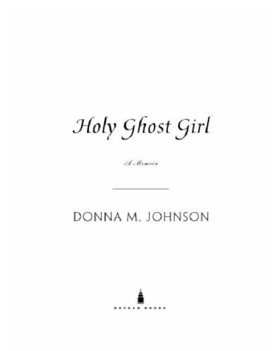 Holy Ghost Girl