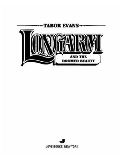 Longarm and the Doomed Beauty