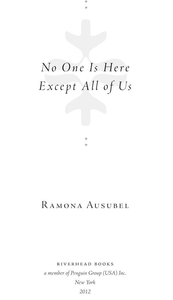No One is Here Except All of Us
