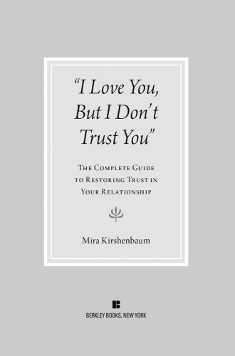 I Love You But I Don't Trust You