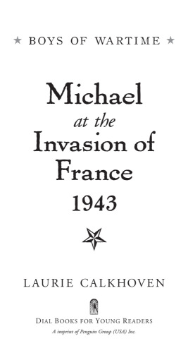 Michael at the Invasion of France, 1943