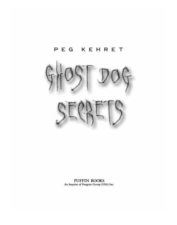 Ghost Dog Secrets