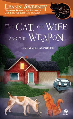 The Cat, the Wife and the Weapon