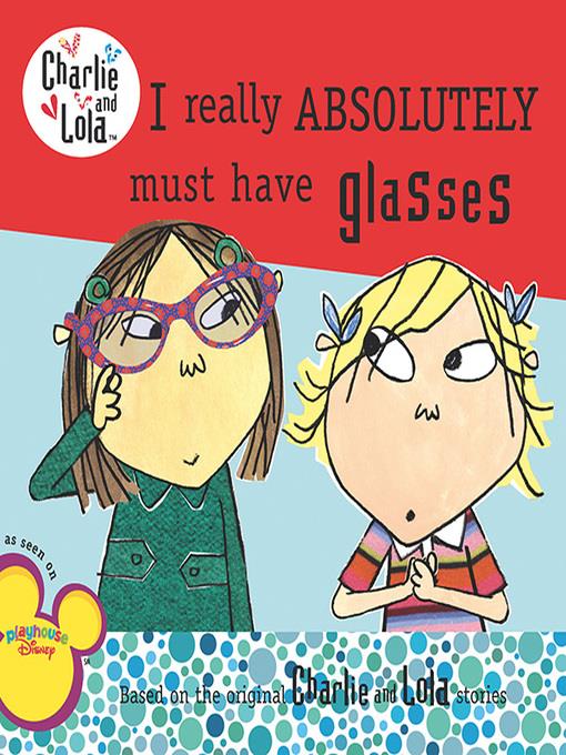 I Really Absolutely Must Have Glasses