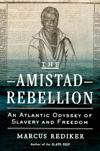 The Amistad Rebellion