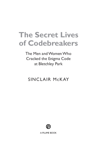 The Secret Lives of Codebreakers