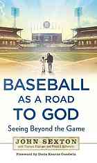 Baseball as a Road to God