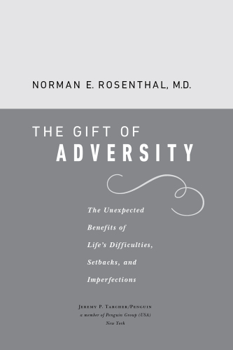 The Gift of Adversity