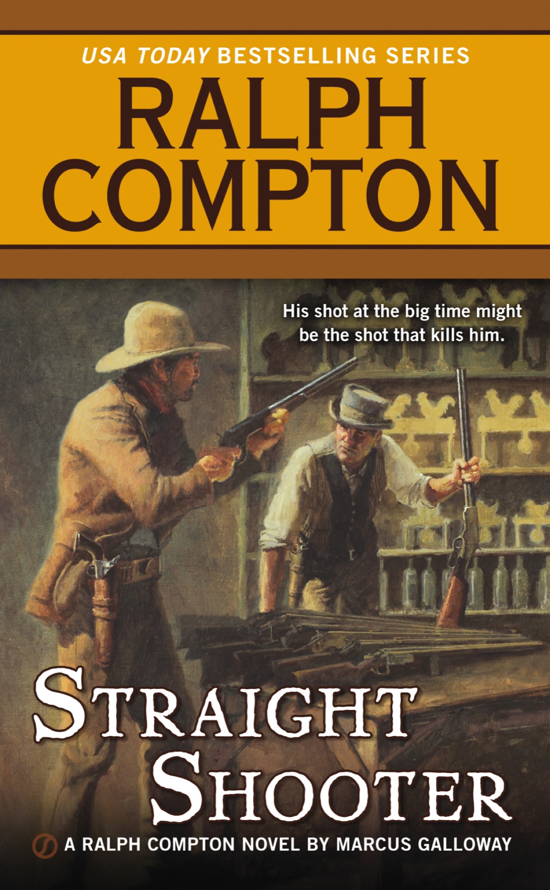 Ralph Compton Straight Shooter