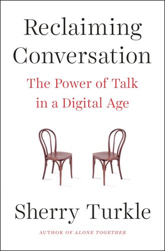 Reclaiming Conversation