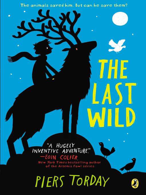 The Last Wild Series, Book 1