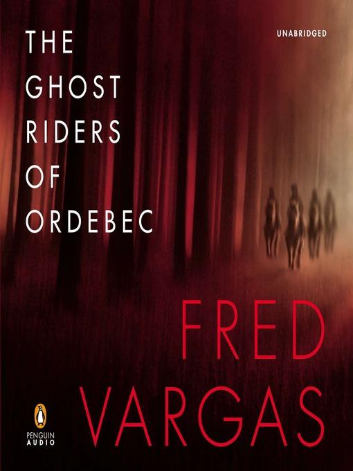 The Ghost Riders of Ordebec