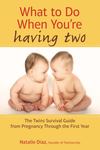 What to Do When You're Having Two