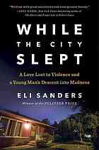 While the City Slept