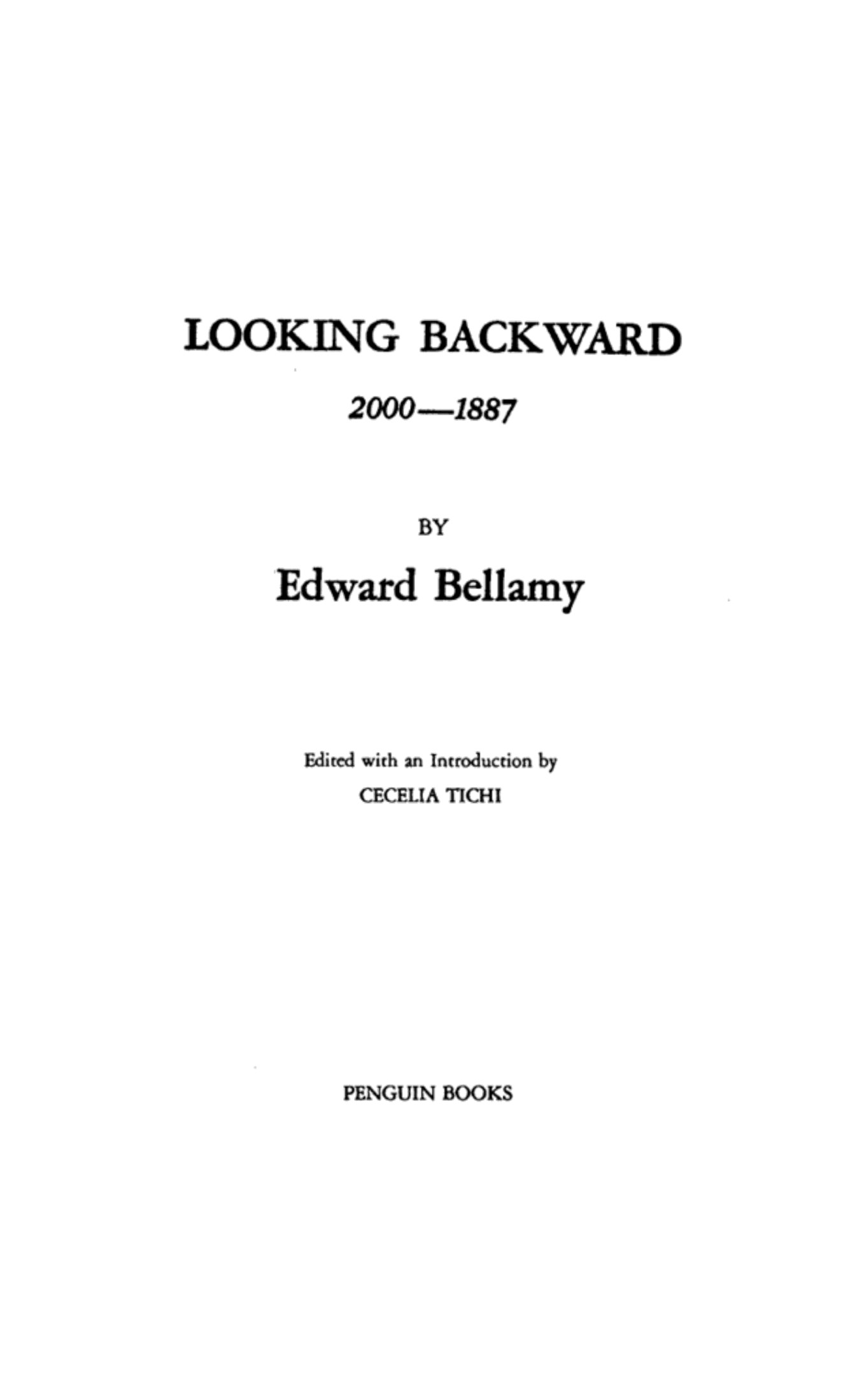 Looking Backward: 2000-1887