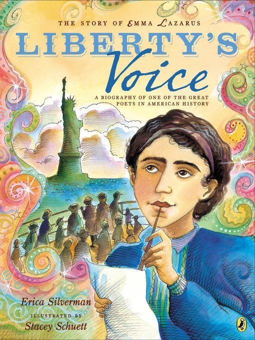 The Story of Emma Lazarus--Liberty's Voice